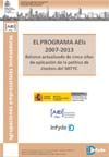 El programa AEIs 2007-2013. Balance de cinco años de la política de clusters del MITYC